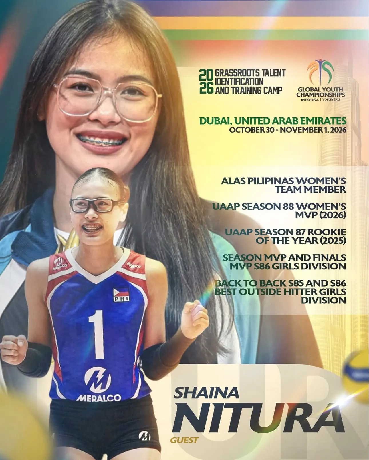 Global Youth Championships guest card for Shaina Nitura at the 2026 Grassroots Talent Identification and Training Camp in Dubai, October 30 to November 1, 2026, listing Alas Pilipinas women’s team member, UAAP Season 88 Women’s MVP (2026), UAAP Season 87 Rookie of the Year (2025), Season MVP and Finals MVP S86 Girls Division, and back-to-back S85 and S86 Best Outside Hitter Girls Division